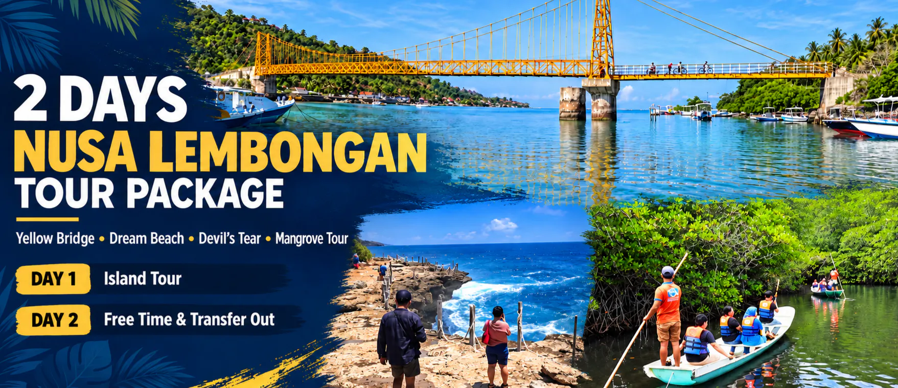 Nusa Lembongan 2 Days Package Tour